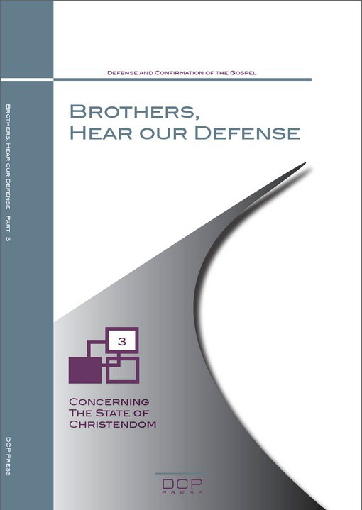Brothers, Hear Our Defense (3)